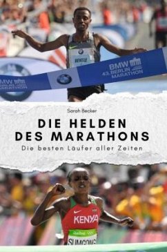 Cover Die Helden des Marathons - Das perfekte Geschenk für Männer und Frauen zu Weihnachten und Geburtstag