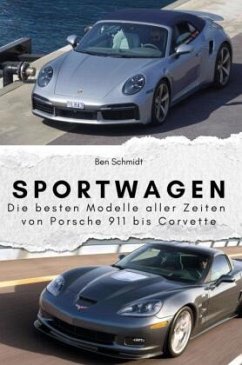 Sportwagen - Das perfekte Geschenk für Männer und Frauen zu Weihnachten und Geburtstag - Schmidt, Ben