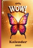 Dein WOW Kalender 2025