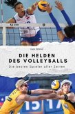 Die Helden des Volleyballs - Das perfekte Geschenk für Männer und Frauen zu Weihnachten und Geburtstag Die Helden des Volleyballs - Das perfekte Geschenk für Männer und Frauen zu Weihnachten und Geburtstag