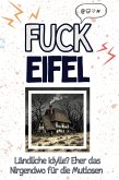 Fuck Eifel Fuck Eifel