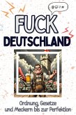 Fuck Deutschland