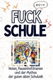 Fuck Schule