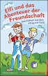 Elfi und das Abenteuer der Freundschaft - Bild 1