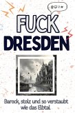 Fuck Dresden