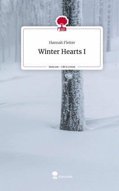 Cover Winter Hearts I. Life is a Story - story.one
