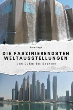 Cover Die faszinierendsten Weltausstellungen