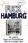 Fuck Hamburg Fuck Hamburg