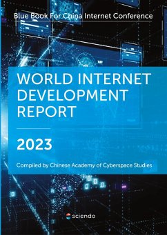 World Internet Development Report 2023 - Chinese Academy of Cyberspace Studies