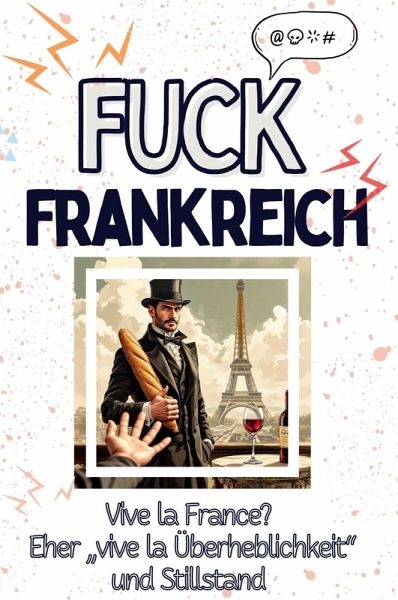 Fuck Frankreich