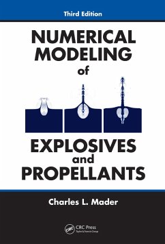 Numerical Modeling of Explosives and Propellants (eBook, ePUB) - Mader, Charles L.