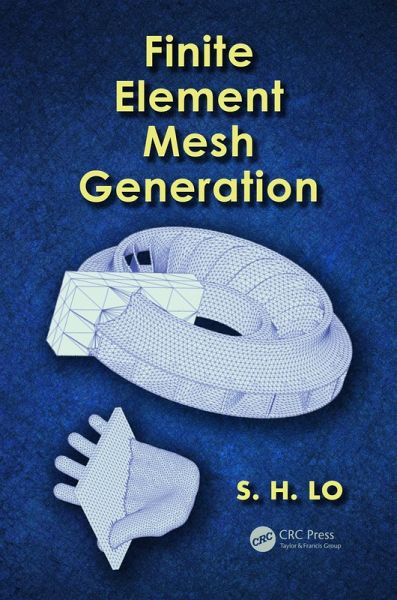 Finite Element Mesh Generation (eBook, ePUB) Finite Element Mesh Generation (eBook, ePUB)