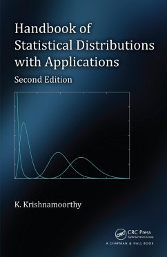 Handbook of Statistical Distributions with Applications (eBook, ePUB) - Krishnamoorthy, K.