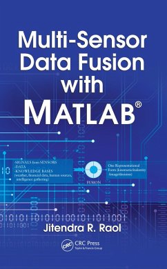 Multi-Sensor Data Fusion with MATLAB (eBook, ePUB) - Raol, Jitendra R.