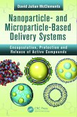 Nanoparticle- and Microparticle-based Delivery Systems (eBook, ePUB)