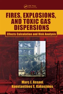 Cover Fires, Explosions, and Toxic Gas Dispersions (eBook, ePUB)