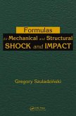 Formulas for Mechanical and Structural Shock and Impact (eBook, ePUB)