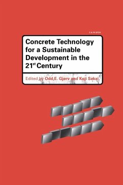 Concrete Technology for a Sustainable Development in the 21st Century (eBook, ePUB)