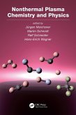 Nonthermal Plasma Chemistry and Physics (eBook, ePUB) Nonthermal Plasma Chemistry and Physics (eBook, ePUB)