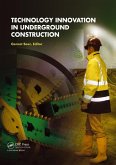 Technology Innovation in Underground Construction (eBook, ePUB)