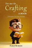 The Art Of Crafting A Book The Art Of Crafting A Book