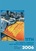 11th US/North American Mine Ventilation Symposium 2006 (eBook, ePUB) 11th US/North American Mine Ventilation Symposium 2006 (eBook, ePUB)