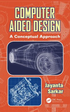 Computer Aided Design (eBook, ePUB) - Sarkar, Jayanta