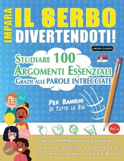 IMPARA IL SERBO DIVERTENDOTI! - PER BAMBINI - Linguas Classics