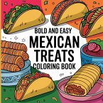 Bold & Easy Mexican Treats Coloring Book