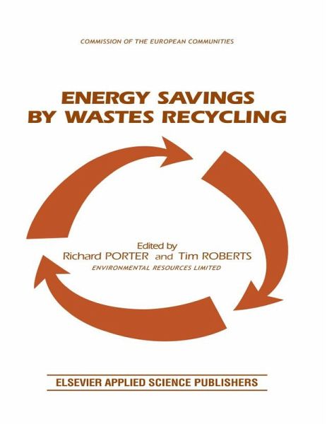 Energy Savings by Wastes Recycling (eBook, ePUB) Energy Savings by Wastes Recycling (eBook, ePUB)