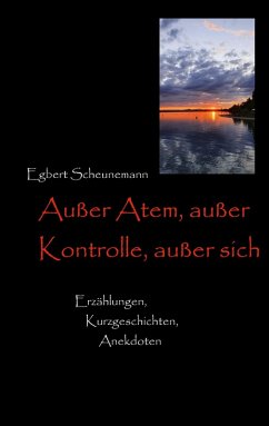 Cover Außer Atem, außer Kontrolle, außer sich