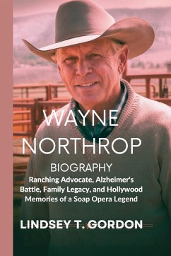 Wayne Northrop Biography - Gordon, Lindsey T.