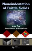 Nanoindentation of Brittle Solids (eBook, ePUB) Nanoindentation of Brittle Solids (eBook, ePUB)