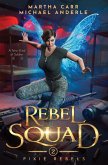 Rebel Squad Rebel Squad