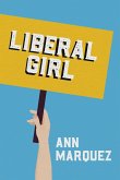 Liberal Girl Liberal Girl