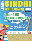 LEARN SINDHI WHILE HAVING FUN! - FOR BEGINNERS LEARN SINDHI WHILE HAVING FUN! - FOR BEGINNERS