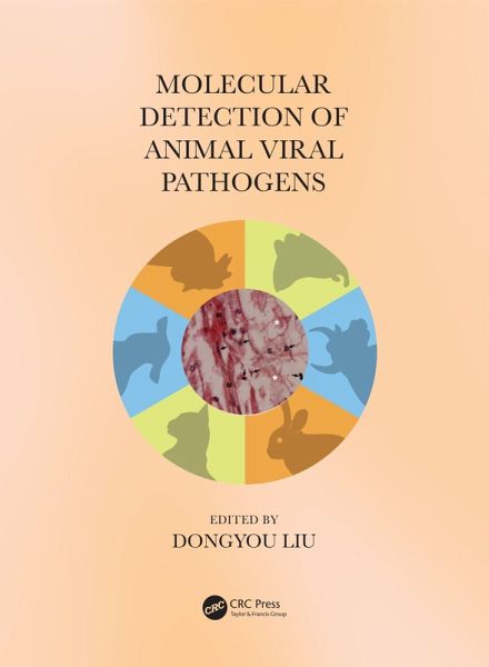 Molecular Detection of Animal Viral Pathogens (eBook, ePUB) Molecular Detection of Animal Viral Pathogens (eBook, ePUB)