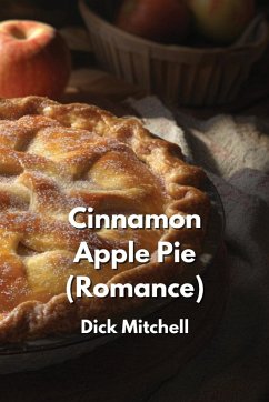 Cinnamon Apple Pie (Romance) - Mitchell, Dick