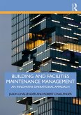 Building and Facilities Maintenance Management (eBook, PDF) Building and Facilities Maintenance Management (eBook, PDF)