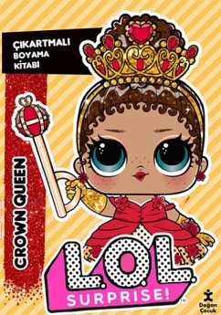 Cover Lol Surprise Crown Queen Cikartmali Boyama Kitabi