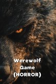 Werewolf Game (HORROR)