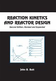 Reaction Kinetics and Reactor Design (eBook, ePUB) Reaction Kinetics and Reactor Design (eBook, ePUB)