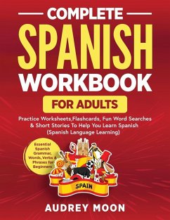 Complete Spanish Workbook for Adults - Moon, Audrey