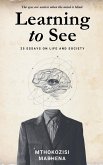 Learning to See
