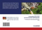 Evaluating the best environmental technique(s)