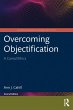 Overcoming Objectification (eBook, PDF) - Bild 1