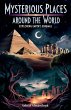 Mysterious Places Around the World - Bild 1