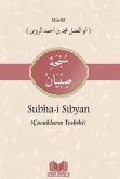 Subha-i Sibyan Cocuklariin Tesbihi Subha-i Sibyan Cocuklariin Tesbihi