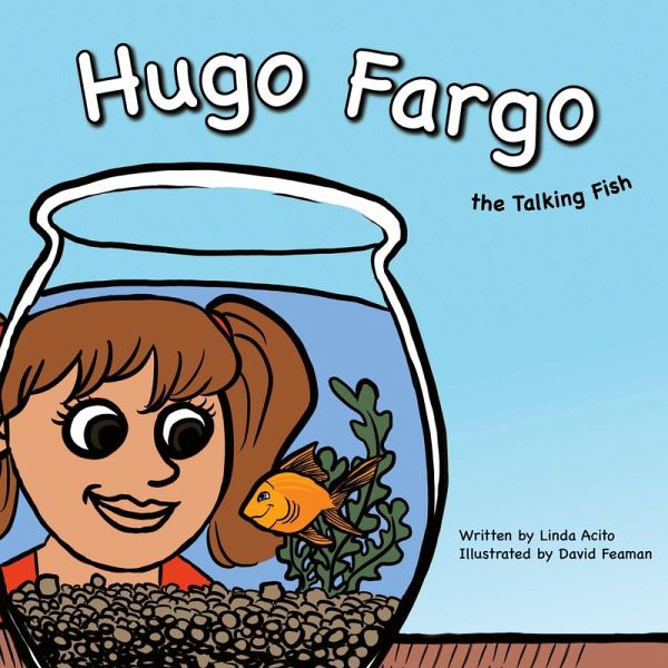 Hugo Fargo, the Talking Fish Hugo Fargo, the Talking Fish