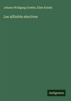 Cover Les affinités electives